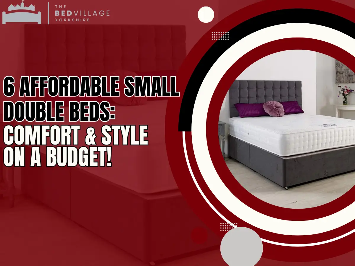 6 Affordable Small Double Beds Comfort & Style on a Budget! small double bed