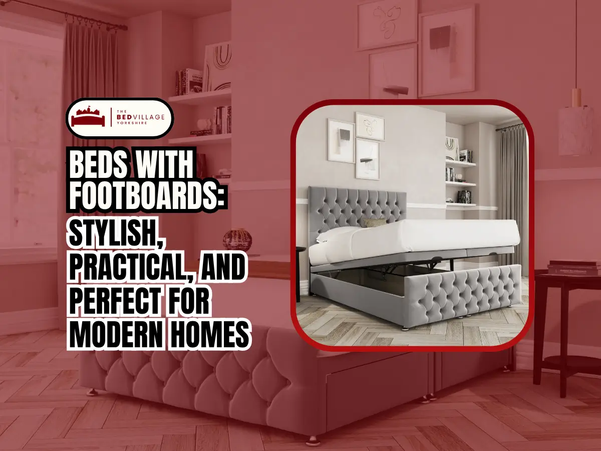 Beds with Footboards Stylish, Practical, and Perfect for Modern Homes beds with footboards