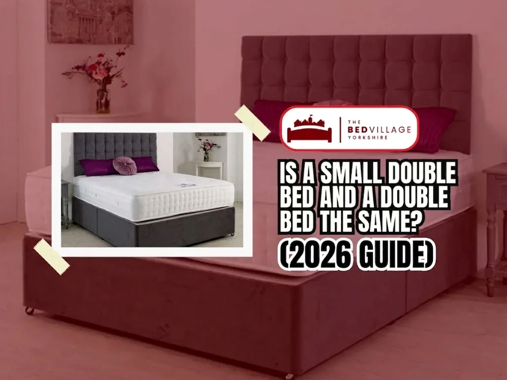 Is a Small Double Bed and a Double Bed the Same (2026 Guide) Is a Small Double Bed and a Double Bed the Same (2026 Guide)
